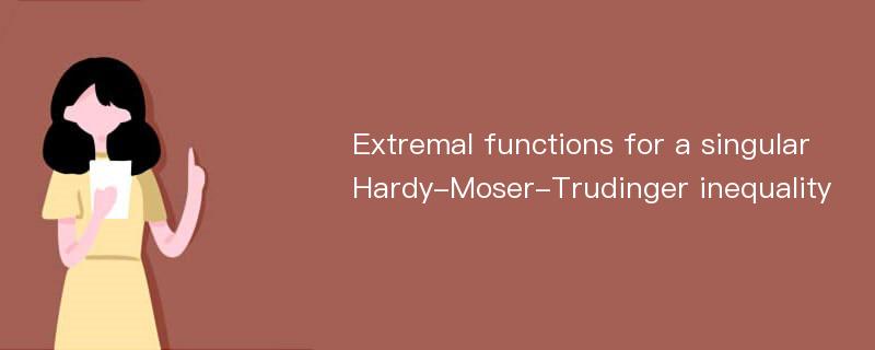 Extremal functions for a singular Hardy-Moser-Trudinger inequality