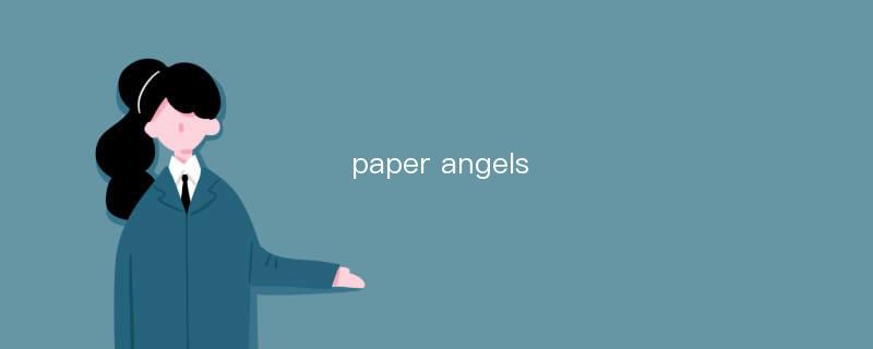 paper angels