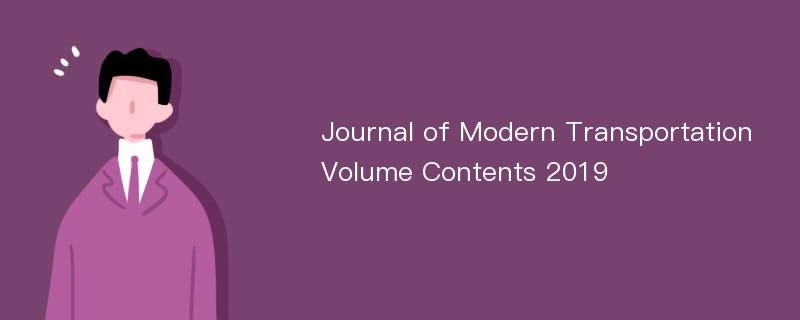 Journal of Modern Transportation Volume Contents 2019